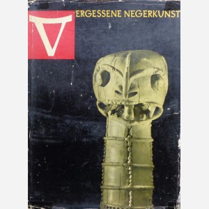 Vergessene Negerkunst