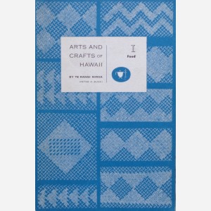 Arts and crafts of Hawaii I