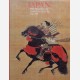 Japan The Shaping of Daimyo Culture 1185-1868
