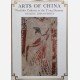 Arts of China : Neolithic Cultures to the T'ang Dynasty. Recent Discoveries