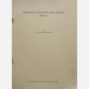 Dvaravati in South-East Asian Cultural History