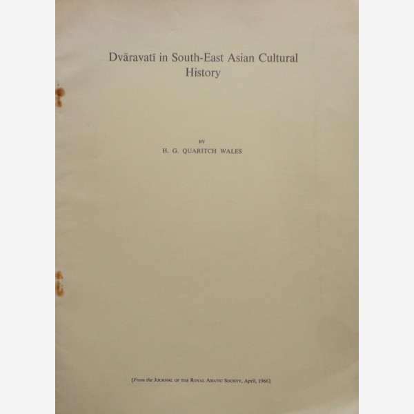 Dvaravati in South-East Asian Cultural History