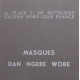 Masques Dan Ngere Wobe