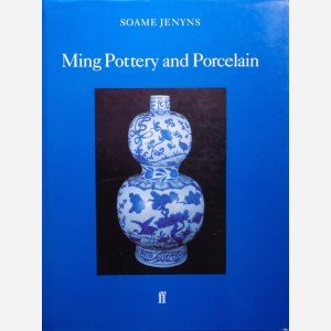 Ming Pottery and Porcelain