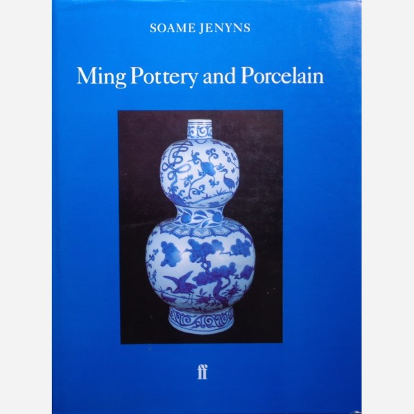 Ming Pottery and Porcelain