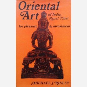 Oriental Art of India, Nepal, Tibet for pleasure & investment