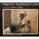 Nigeria's Traditional Crafts