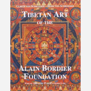 Tibetan Art of the Alain Bordier Foundation