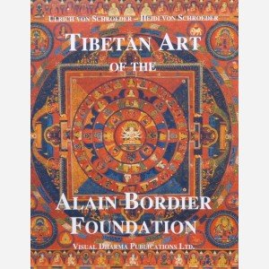 Tibetan Art of the Alain Bordier Foundation