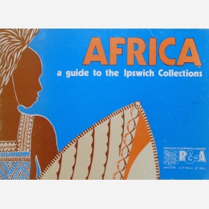 Africa : A guide to the Ipswich Collections