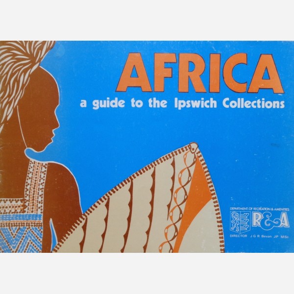 AFRICA - A guide to the Ipswich Collections