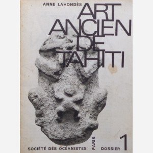 Art Ancien de Tahiti