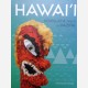 Hawai'i. Königliche Inseln im Pazifik