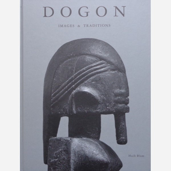 Dogon - Images et traditions