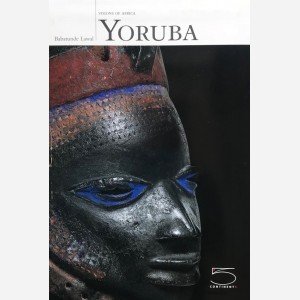 Yoruba : Visions of Africa