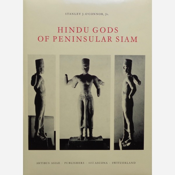 Hindu Gods of Peninsular Siam