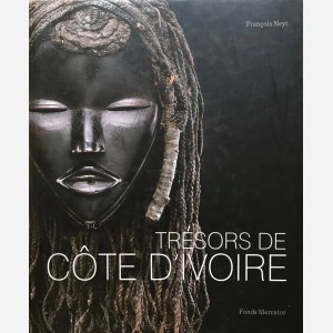 Trésors de Côte d'Ivoire : Aux sources des traditions artistiques