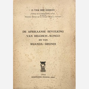 De Afrikaanse Bevolking van Belgisch-Kongo en van Ruanda-Urundi