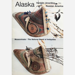 Alaska. Venäjän Amerikka / Russian America.