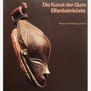 Die Kunst der Guro Elfenbeinküste