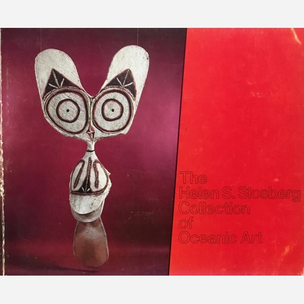 The Helen S. Slosberg Collection of Oceanic Art