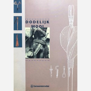 Dodelijk Mooi