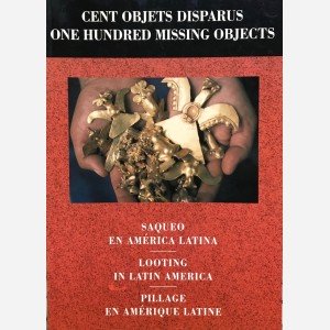 Cent objets disparus/One hundred missing objects