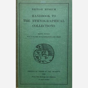 Handbook to the Ethnographical Collections