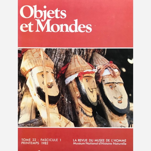 Objets et Mondes, Tome 22-Fascicule 1 Printemps 1982