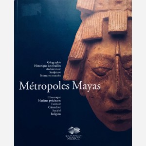 Métropoles Mayas