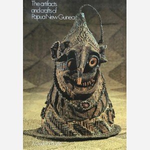 The Artifacts and Crafts of Papua New Guinea
