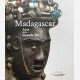 Madagasca. Arts de la Grande Ile