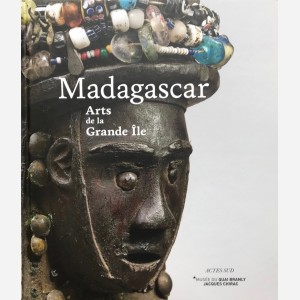 Madagascar. Arts de la Grande Ile