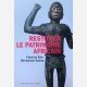 Restituer le patrimoine africain