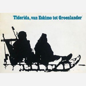 Tiderida, van Eskimo tot Groenlander