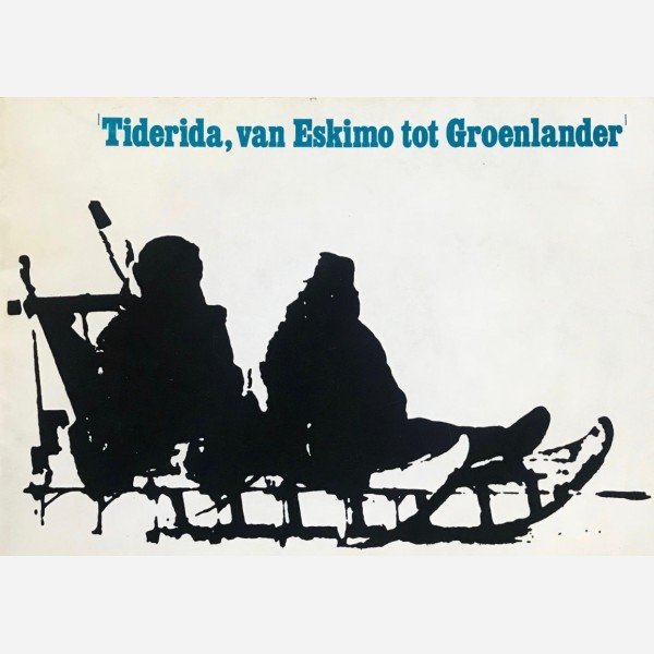 Tideria, van Eskimo tot Groenlander