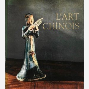 L'Art Chinois