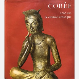 Corée. 2000 ans de création artistique