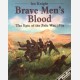 Brave Men's Blood