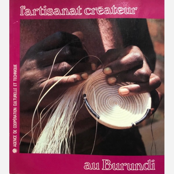 L'artisanat créateur au Burundi