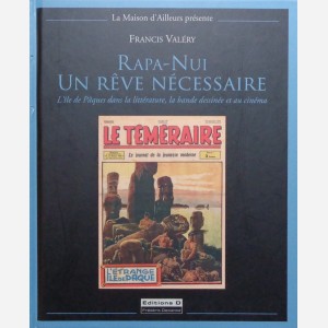 Rapa-Nui : Un Rêve Nécessaire