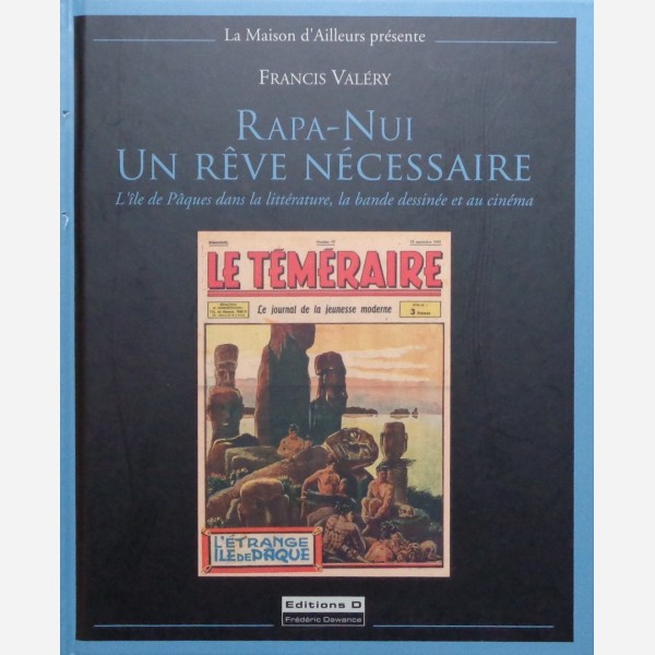 Rapa-Nui un Rêve Nécessaire
