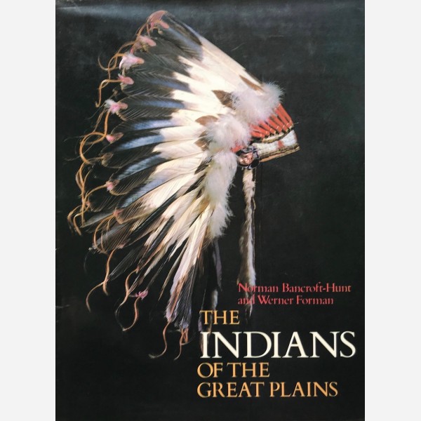 The Indians of the Great Plains