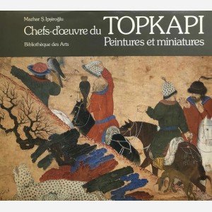 Chefs-d'oeuvre du Topkapi