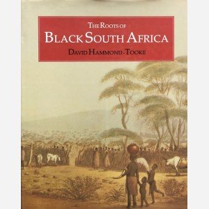 The Roots of Black South Africa