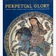 Perpetual Glory