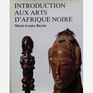 Introduction aux Arts d'Afrique Noire