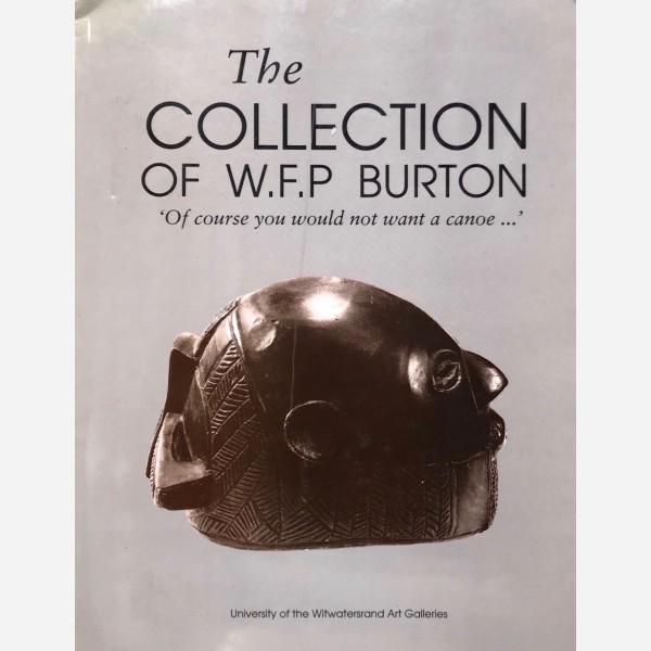 The Collection of W. F. P. Burton