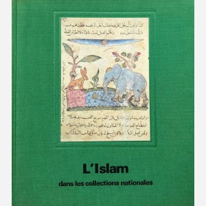 L'Islam dans les collections nationales