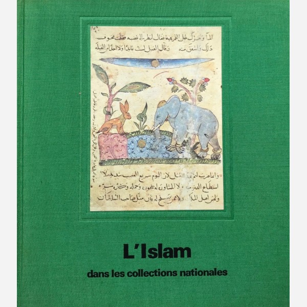 L'Islam dans les collections nationales